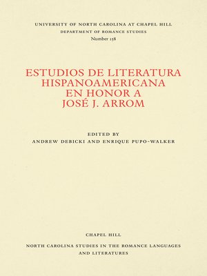 cover image of Estudios de literatura hispanoamericana en honor a José J. Arrom
